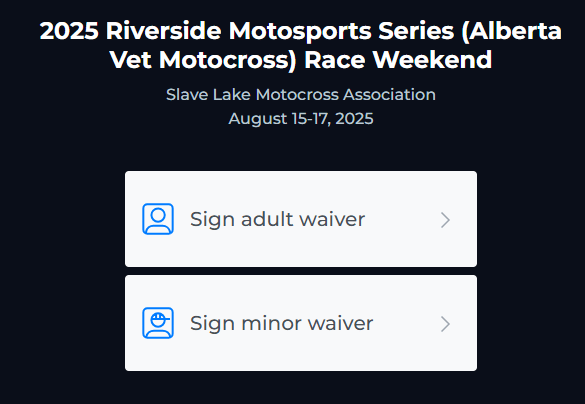 Need to Complete Slave Lake Speed Waiver  to Race August 16/17 2025